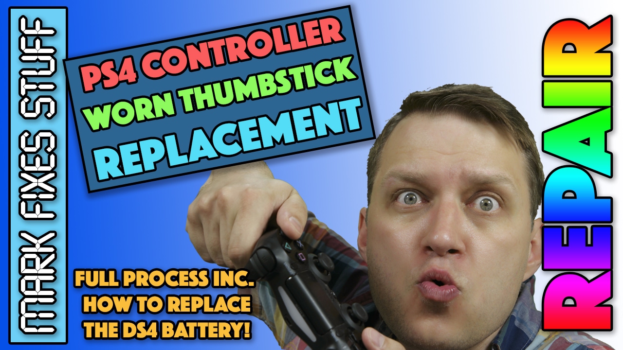 PS4 Controller Repair: Change DS4 thumb sticks, Battery Replacement and Clean the PS4 Dual Shock 4 Controller