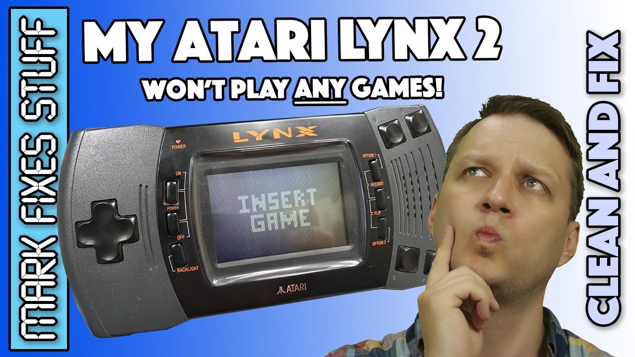 Atari Lynx II: Carts won’t Load, INSERT GAME, Fix Fail and then Win!