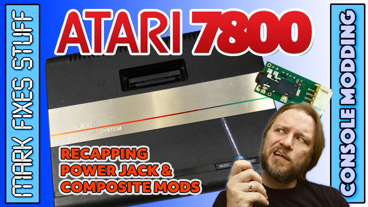 Modding an Atari 7800 NTSC: Composite Mod, Power Connector Change, Recap & Test!