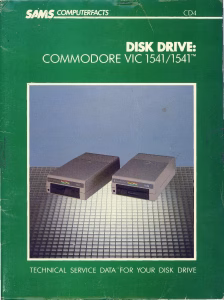 Sams Computerfacts CD4: Commodore VIC-1541 / 1541 Disk Drive Service Data (PDF)