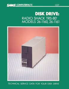 Sams Computerfacts CD7: Radio Shack TRS-80 Disk Drive (26-1160, 26-1161) Service Data (PDF)