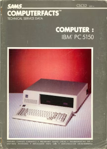 Sams Computerfacts CSCS2: IBM PC 5150 Service Data (PDF)