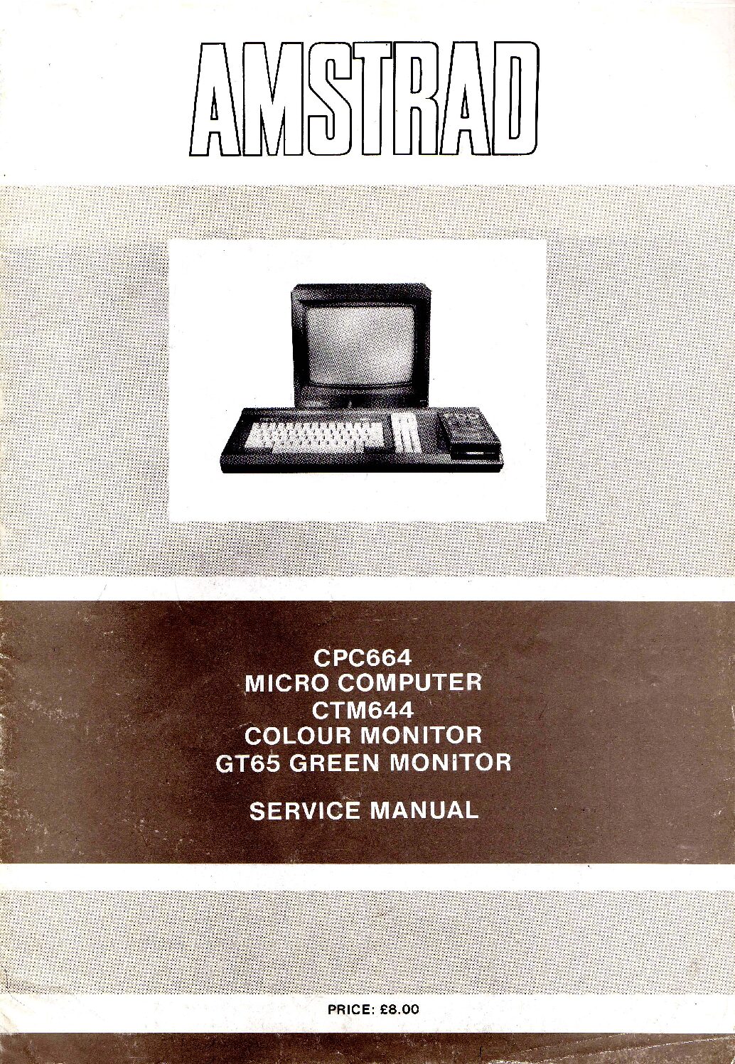 Amstrad CPC664, CTM644 and GT65 Service Manual (PDF)